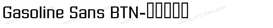 Gasoline Sans BTN字体转换